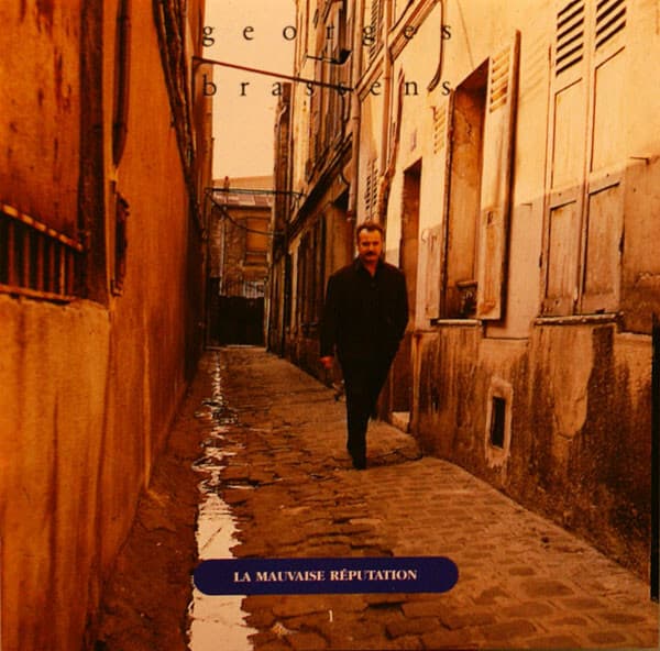 Georges Brassens - La Mauvaise Réputation - Georges Brassens